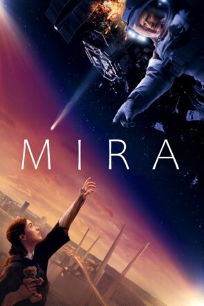 Mira: Yıldızlar Savaşı (2022)
