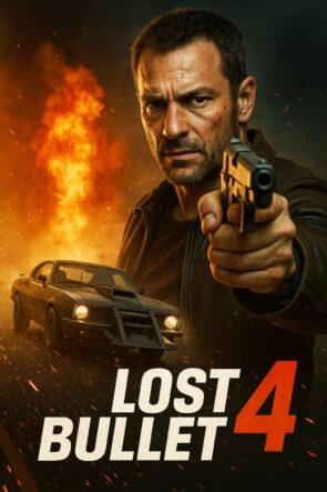 Lost Bullet 4 (2026)