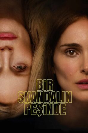 Bir Skandalın Peşinde (2023)
