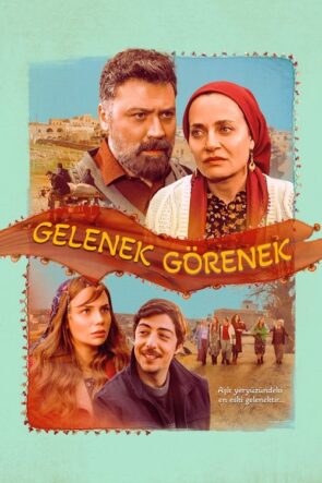 Gelenek Görenek (2025)