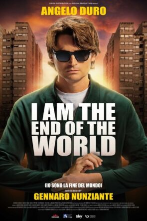 I Am the End of the World (2025)