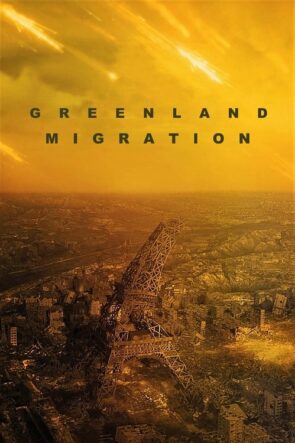 Greenland 2: Migration (2026)